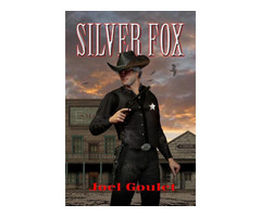 Silver Fox novel by Joel Goulet